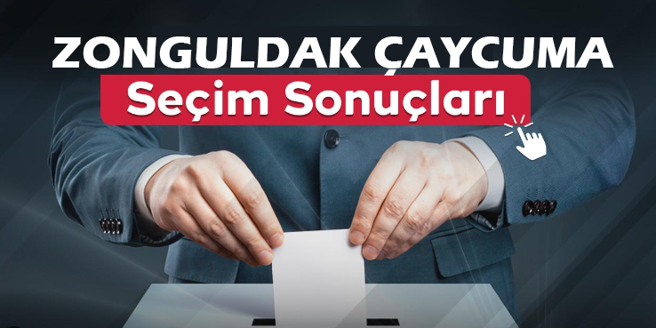 Zonguldak Çaycuma Seçim Sonuçları 2024