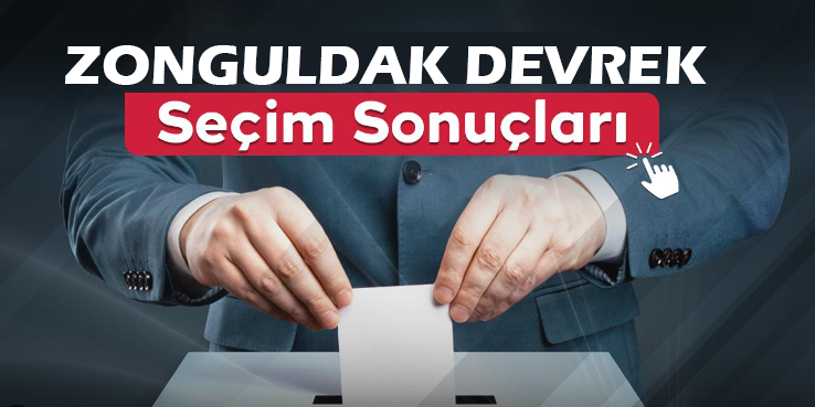 Zonguldak Devrek Seçim Sonuçları 2024