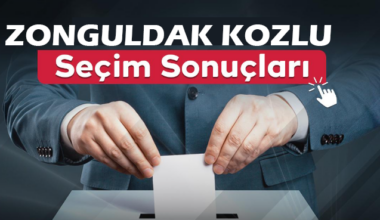 Zonguldak Kozlu Seçim Sonuçları 2024