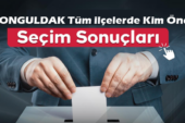 Zonguldak Seçim Sonuçları Tüm İlçeler 2024